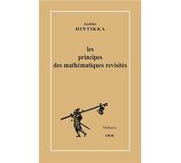 Les principes des mathématiques revisités - Jaakko Hintikka - Vrin - broché - Etude