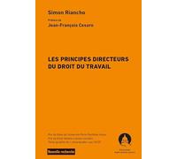 Les principes directeurs du droit du travail