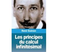Les Principes Du Calcul Infinitésimal