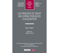 Les principes du droit des offres publiques d'acquisition - Hugo Nadjar - Lgdj - broché - Etude