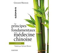 Les principes fondamentaux de la médecine chinoise, 3e édition