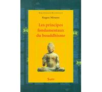 Les Principes fondamentaux du bouddhisme