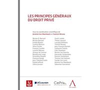 Les principes généraux du droit privé - Jérémie Van Meerbeeck - Anthemis - broché - Etude