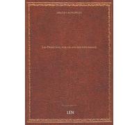 Les Principes, par un ancien diplomate [le Cte A. de La Chapelle]...