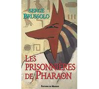 Les prisonnières de Pharaon