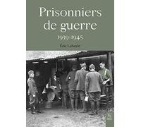 Les prisonniers de guerre 1939-1945