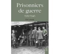 Les prisonniers de guerre 1939-1945