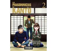 Les prisonniers du Kantô - Nao Yazawa - Nouvelle Hydre - broché - Manga