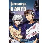 Les prisonniers du Kantô - Nao Yazawa - Nouvelle Hydre - broché - Manga