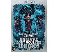 Les prisonniers du temps