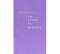 Les prisons de la misère