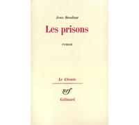 Jean Roudaut – Les Prisons – Roman – Broché – Gallimard