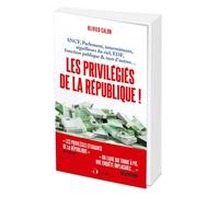 Les Privilégiés de la République - Olivier Calon - L'opportun Eds De - broché - Etude