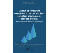 Noel-Faustin Kouame – Prix de transfert en Côte d'Ivoire – Essai – Broché