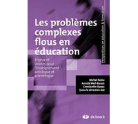 Les problèmes complexes flous en éducation: Enjeux et limites pour l'enseignement artistique et sicentifique