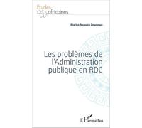 Les Problèmes De L'administration Publique En Rdc