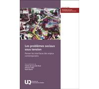 Les problèmes sociaux sous tension Penser les interfaces des enjeux contemporains 2026 - Valérie De Courville Nicol - Presses Universite Du Quebec - relié - Essai
