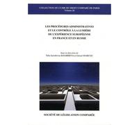 Les procédures administratives et le contrôle à la lumière de l'expérience europ Sous la direction de talia iaroulovna khabrieva et gérard marcou - Gérard Marcou - Societe Legislation Comparee - broch