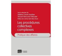 Les Procédures Collectives Complexes