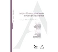 Les procédures contentieuses devant le Conseil d'État - Benoit Havet - Anthemis - broché - Essai