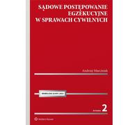 Les procédures judiciaires d'exécution en matière civile Andrzej Marciniak (Buch auf Polnisch)