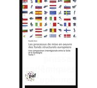 Les processus de mise en oeuvre des fonds structurels européens - VINCI-F - P.academiques Francophones - broché - Essai