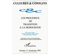 Les Processus de transition à la démocratie: Bénin, Togo, Hongrie, Pologne, République Tchèque, RDA, Roumanie, Russie, Slovaquie