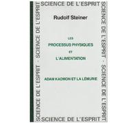 Les Processus Physiques et l'Alimentation