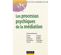 Les processus psychiques de la médiation