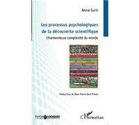 A. Curir – Processus psychol. de la découverte scientifique – L'harmonieuse complexité – Broché