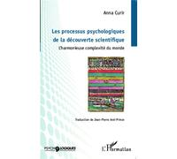A. Curir – Processus psychol. de la découverte scientifique – L'harmonieuse complexité – Broché