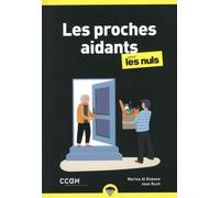 Les proches aidants Poche pour les Nuls, Nouvelle édition