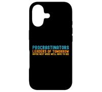 Les procrastinateurs, Les Leaders de Demain - Funny Procrastination Coque pour iPhone 17