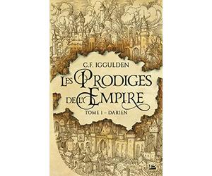 Les Prodiges de l'Empire, T1 : Darien