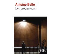 Les producteurs - Antoine Bello - Gallimard - Poche - Roman