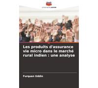 Les produits d'assurance vie micro dans le marché rural indien : une analyse