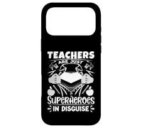 Les professeurs ne sont Que des Super-héros déguisés, Professeur d'école Coque pour iPhone 17 Pro Max
