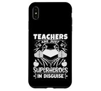 Les professeurs ne sont Que des Super-héros déguisés, Professeur d'école Coque pour iPhone XS Max
