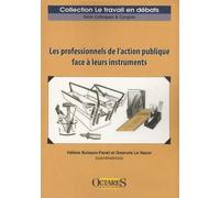 Les professionnels de l'action publique face à leurs instruments