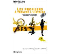 Les profilers à travers de l'histoire - Erwan Dieu - Studyrama Eds - broché - Essai