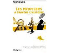 Les Profilers À Travers L'histoire