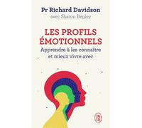 Les profils émotionnels Apprendre à les connaître et mieux vivre avec - Richard J Davidson - J'ai Lu - broché - Essai