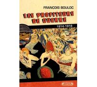 Les Profiteurs De Guerre - 1914-1918