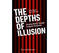 Les profondeurs de l'illusion