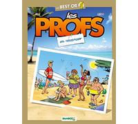Les Profs - Best Or - Les vacances