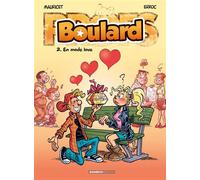 Les Profs présentent : Boulard – Tome 02 : En mode love – Bamboo