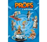Les Profs : Refont l'histoire - tome 01 - top humour Erroc (Auteur), Pica (Dessinateur)