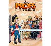Les Profs : Refont l'histoire - tome 03 - Pica - Bamboo Eds - cartonné - Bande dessinée