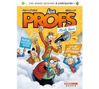 Les Profs - tome 01 - bd audio Pica (Dessinateur), Léturgie (Scénario), Sti (Auteur), Erroc (Auteur)