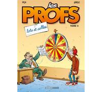 Les Profs - tome 02 Loto et colles - Erroc - Bamboo Eds - cartonné - Bande dessinée